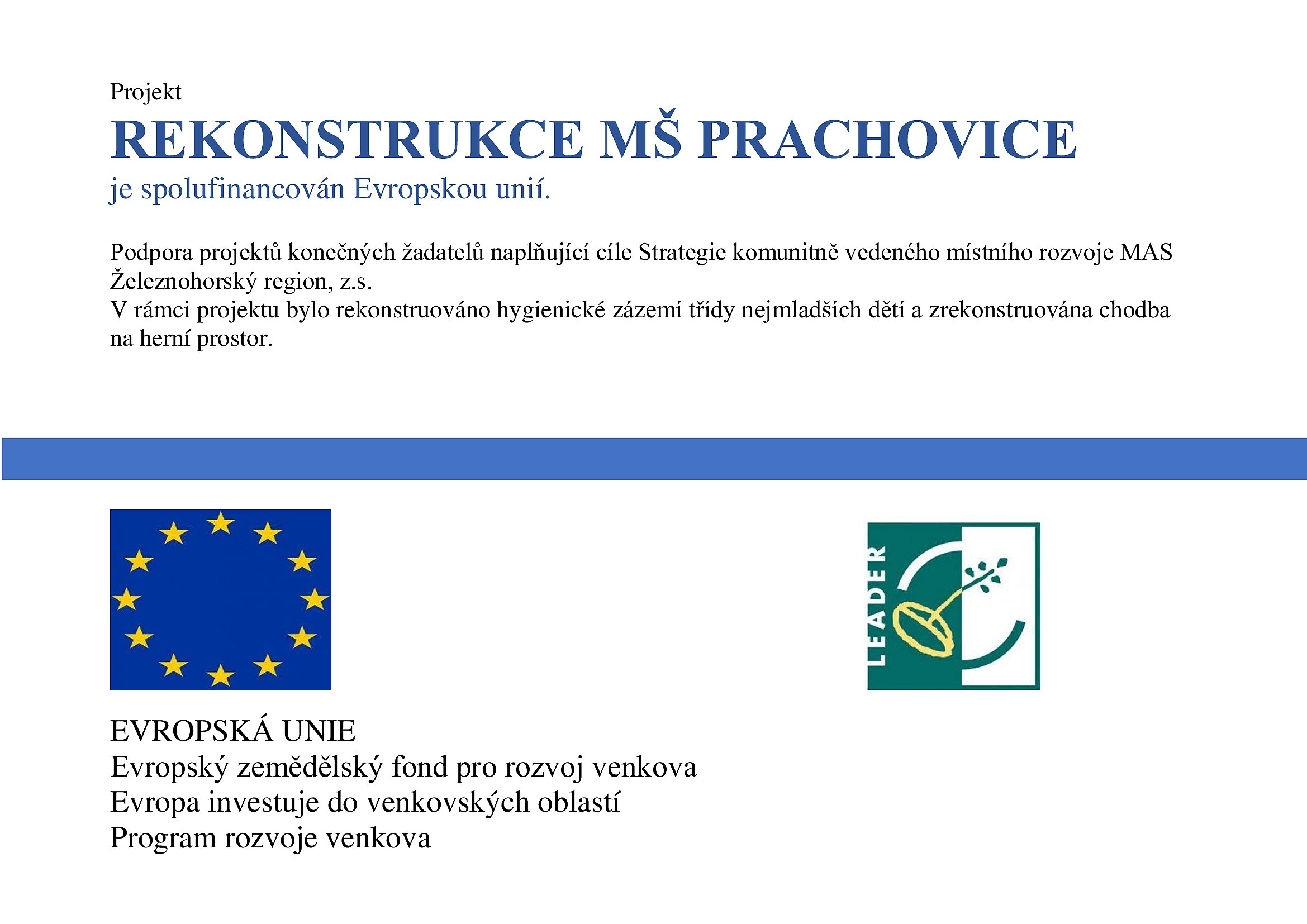 Projekt Rekonstrukce MŠ PRACHOVICE